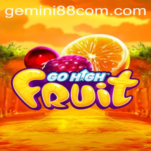 Exploring the Exciting World of GoHighFruit: A Look into Gemini 88