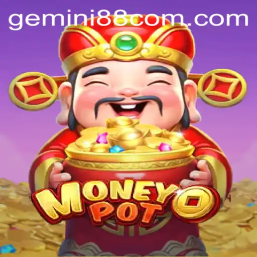 Exploring the Exciting World of MoneyPot: Unveiling Gemini 88