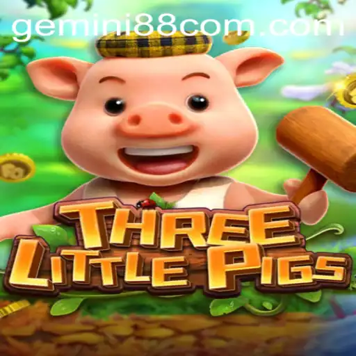 Immerse Yourself in the World of THREELITTLEPIGS: A New Gaming Adventure with Gemini 88